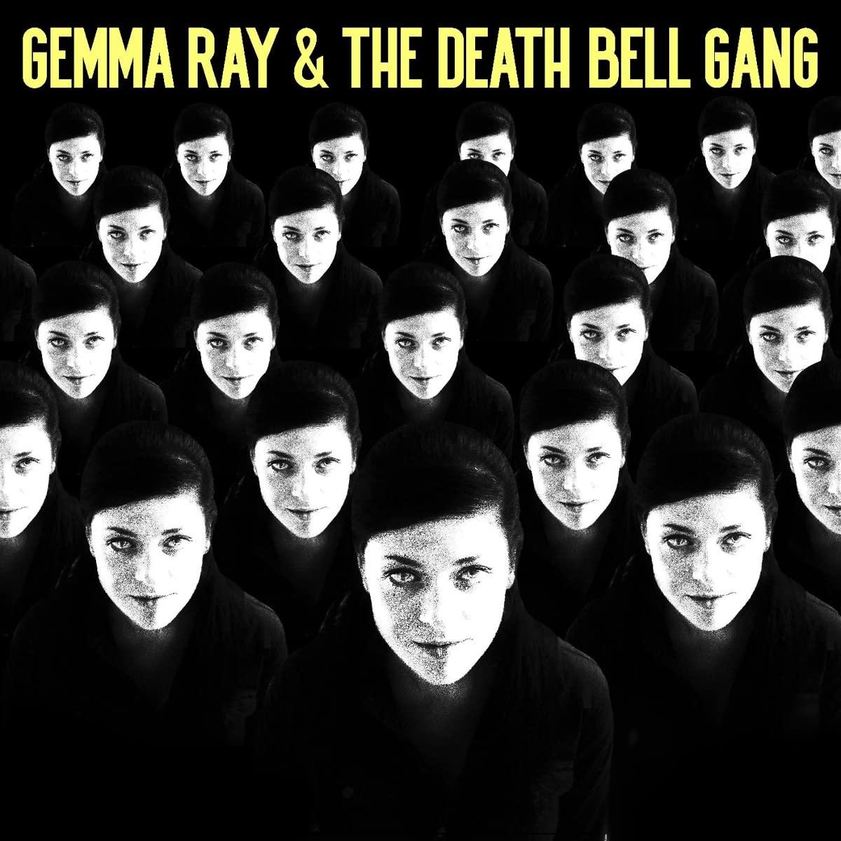 Gemma Ray - Gemma Ray & the Death Bell Gang - Lp