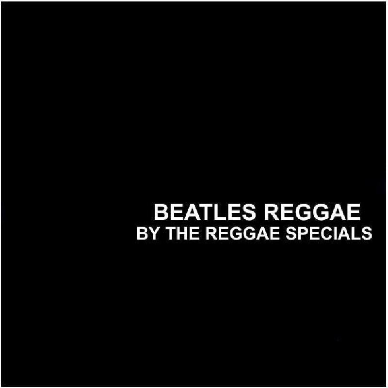 Reggae Specials - Beatles Reggae - Cd