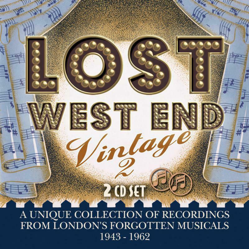Various Artists - Lost West End Vintage 2 - London's Forgotten Musicals 1943-1962 - Cd