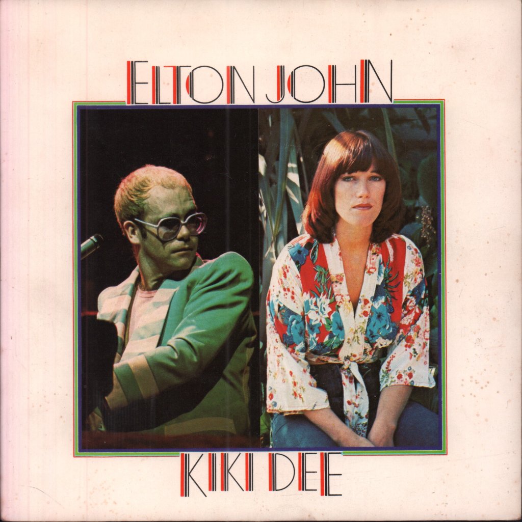 Elton John And Kiki Dee - Don't Go Breaking My Heart - 7 Inch