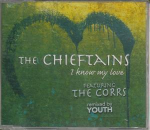 Chieftains Featuring The Corrs - I Know My Love - Cd