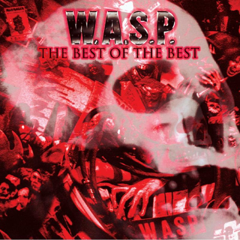 W.A.S.P. - Best of the Best 1984-2000 - Double Lp