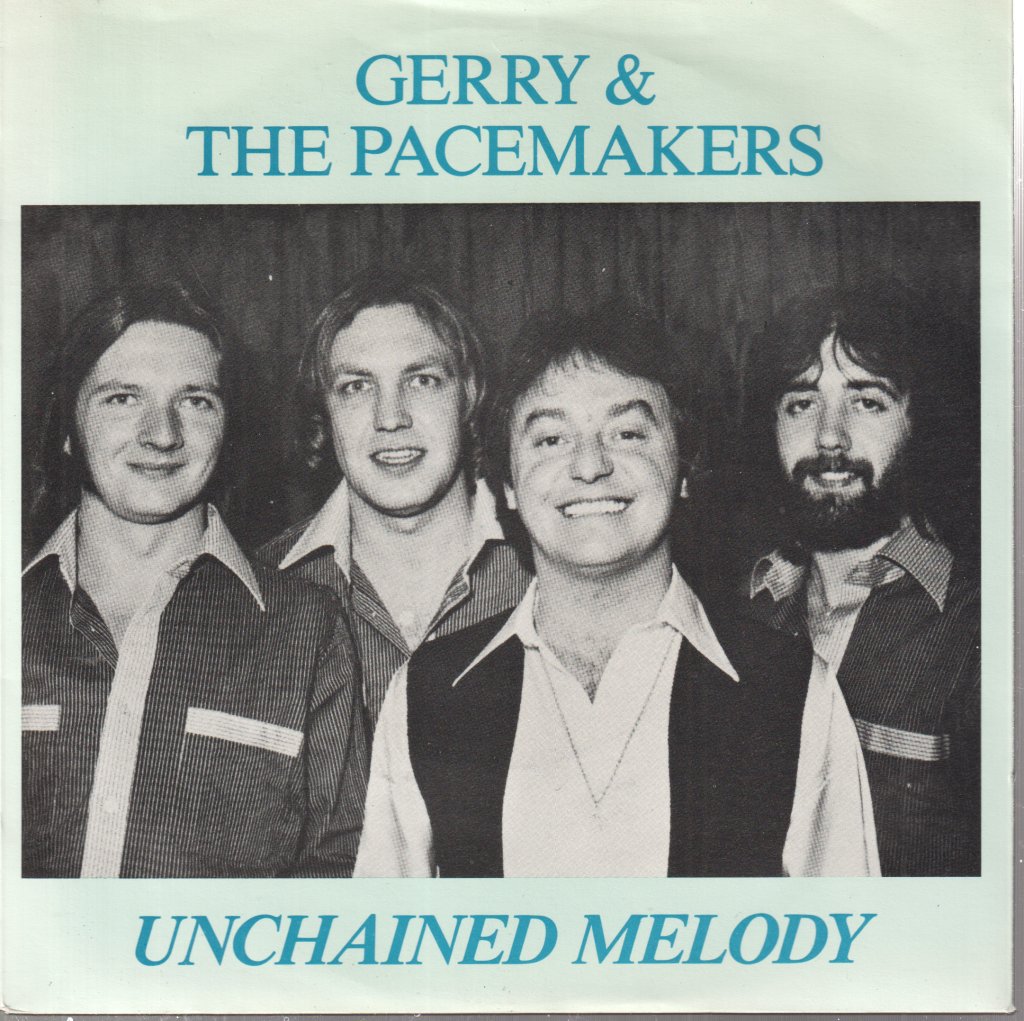 Gerry And The Pacemakers - Unchained Melody - 7 Inch