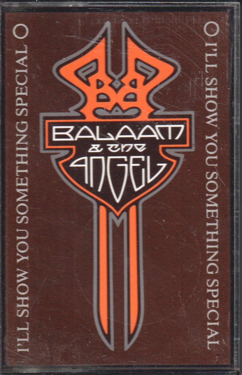 Balaam And The Angel - I'll Show You Something Special - Cassette