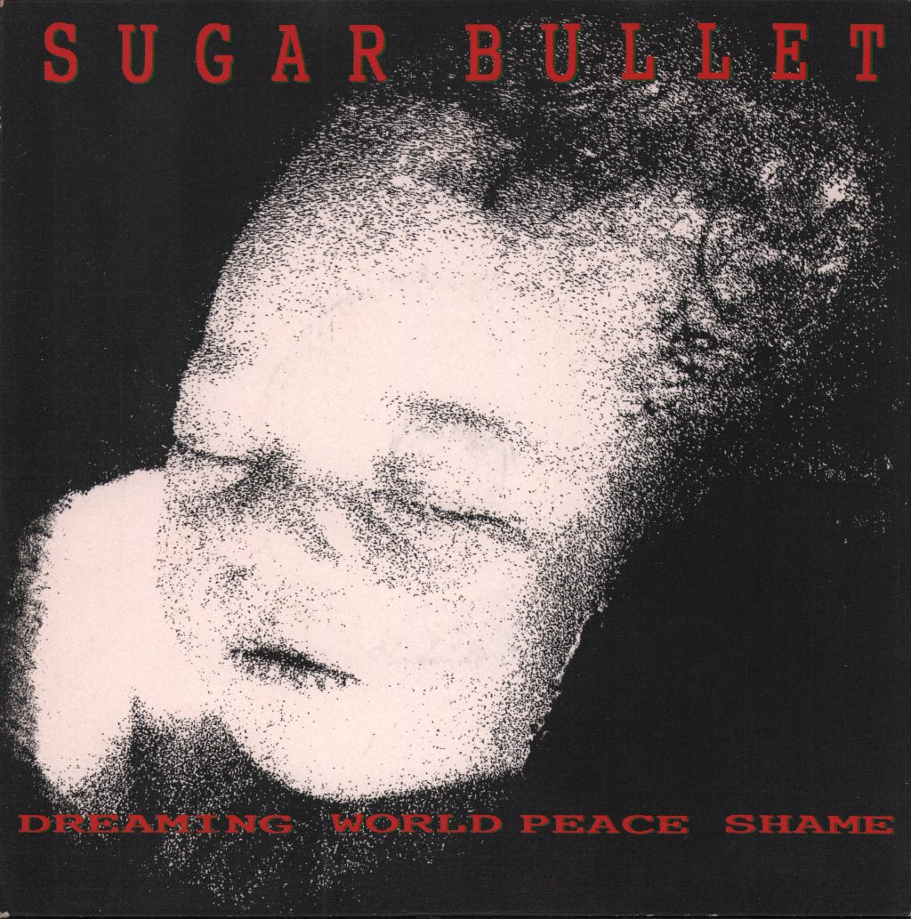 Sugar Bullet - Dreaming - 7 Inch