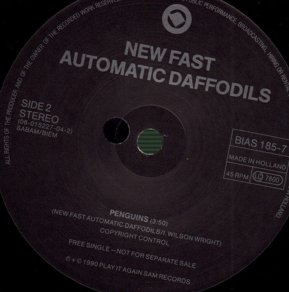 New Fast Automatic Daffodils - I'm Set Free - 7 Inch