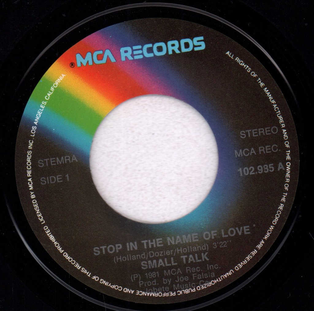 Small Talk - Stop In The Name Of Love - 7 Inch