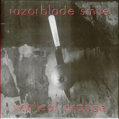 Razorblade Smile - Vertical Orange - 7 Inch