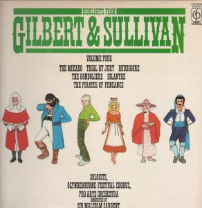 Highlights From Gilbert And Sullivan - Volume 4 - Lp