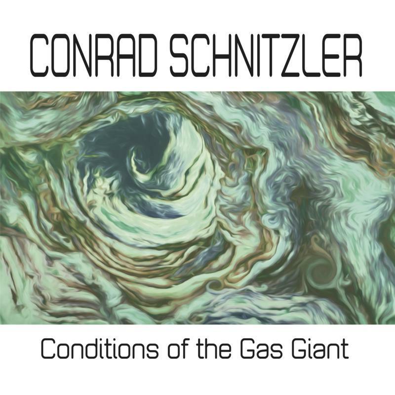 Conrad Schnitzler - Conditions of the Gas Giant - Lp