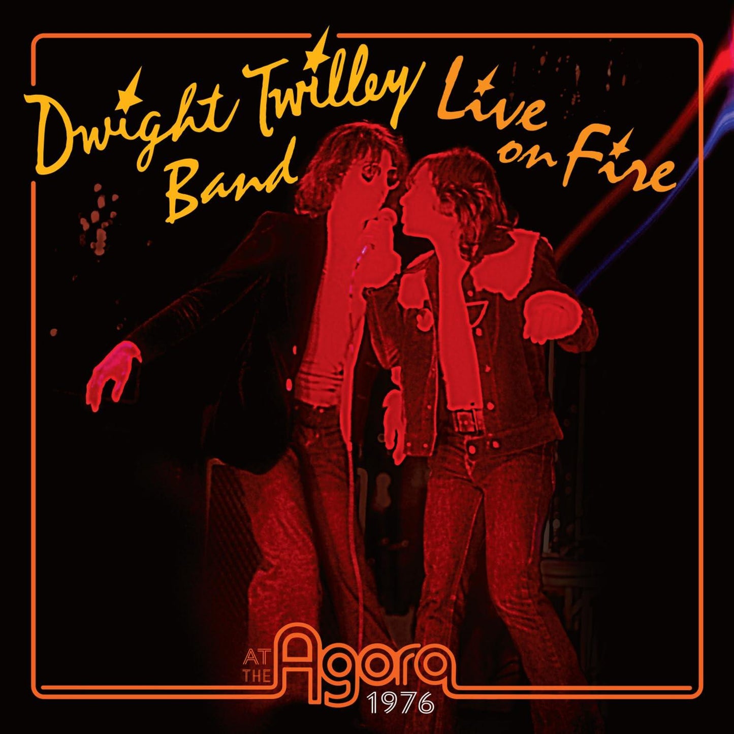 Dwight Twilley Band - Live On Fire At the Agora 1976 - Cd