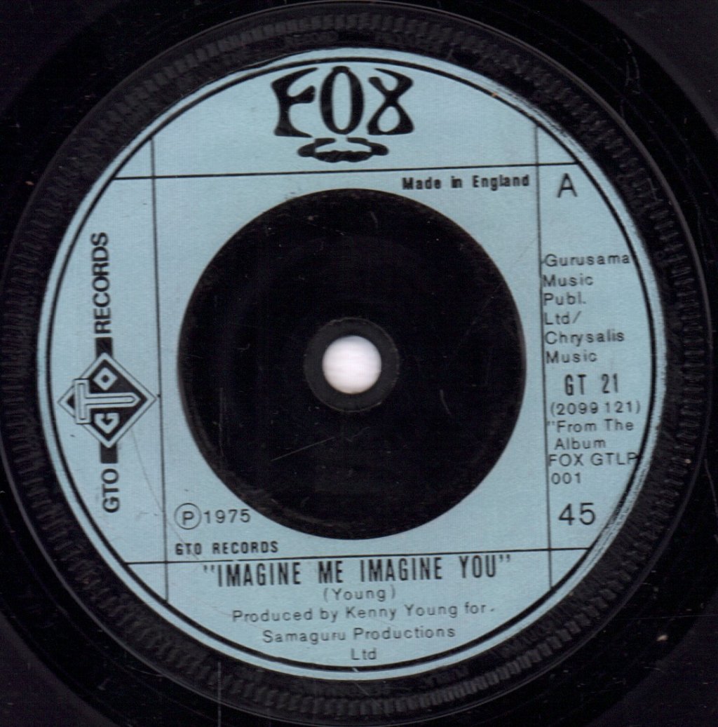 Fox (70'S Group) - Imagine Me Imagine You - 7 Inch