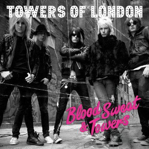 Towers Of London - Blood Sweat & Towers - Cd