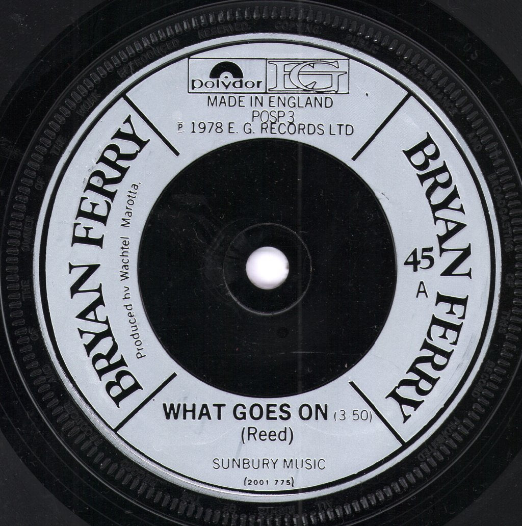 Bryan Ferry - What Goes On - 7 Inch