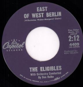 Eligibles - East Of West Berlin - 7 Inch