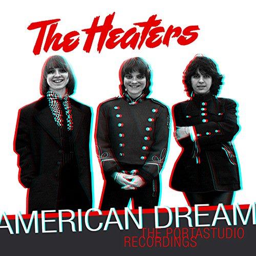 Heaters - American Dream: the Portastudio Recordings - Cd