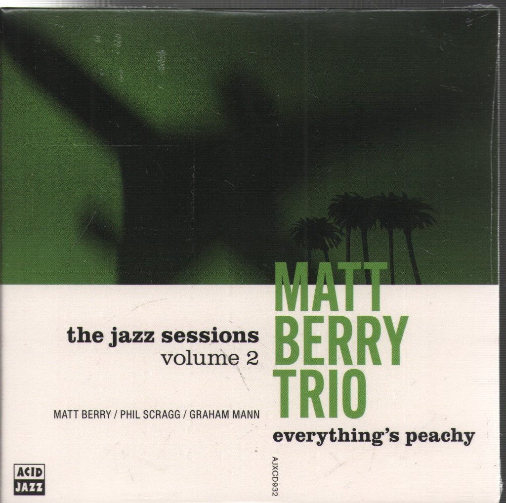 Matt Berry Trio - Everything's Peachy (The Jazz Sessions Vol. 2) - Cd