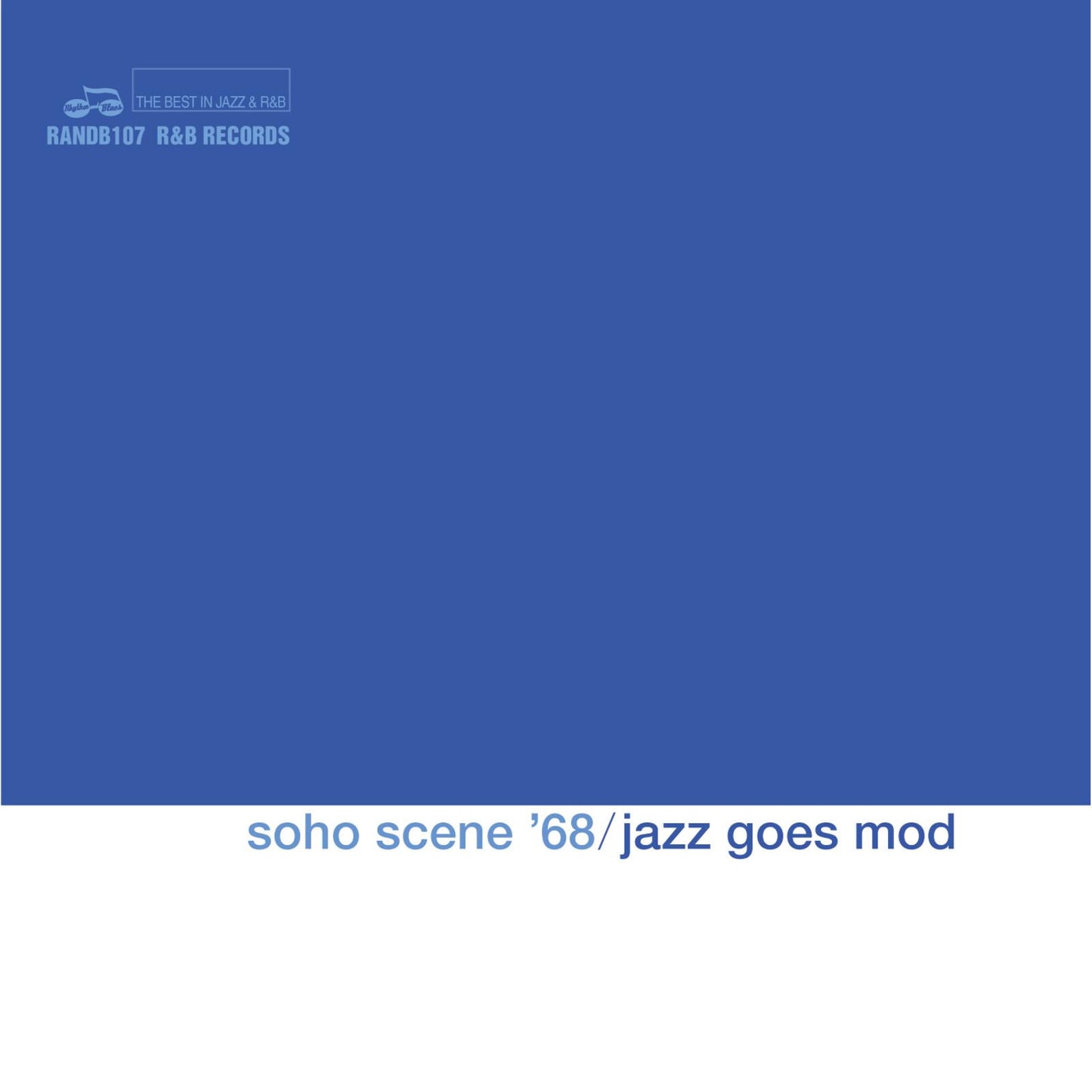 Various Artists - Soho Scene '68 - Jazz Goes Mod - Double Cd