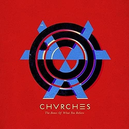 Chvrches - Bones of What You Believe - Cd