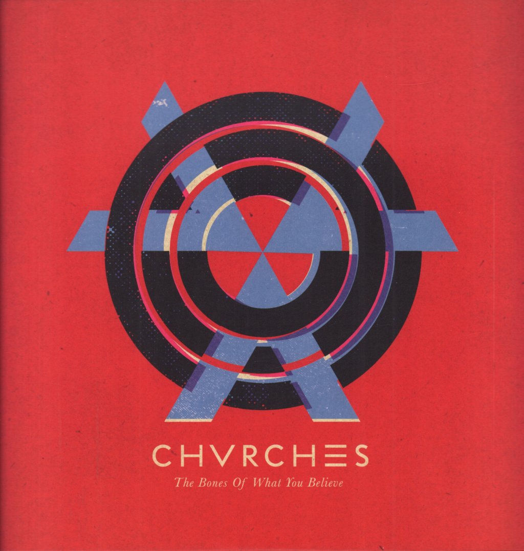 Chvrches - Bones Of What You Believe - Lp
