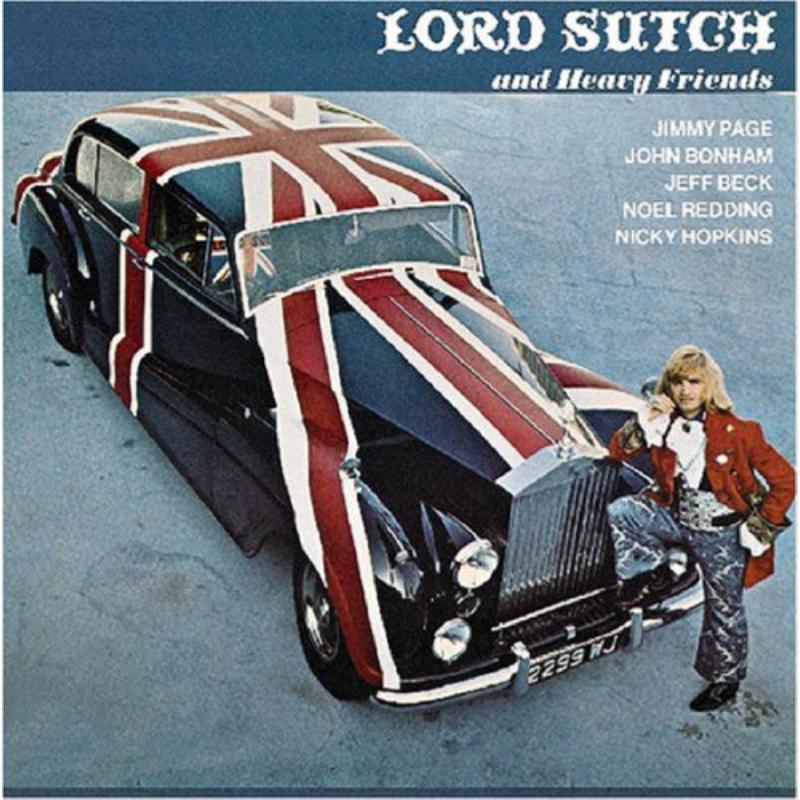 Lord Sutch And Heavy Friends - Lord Sutch and Heavy Friends - Cd