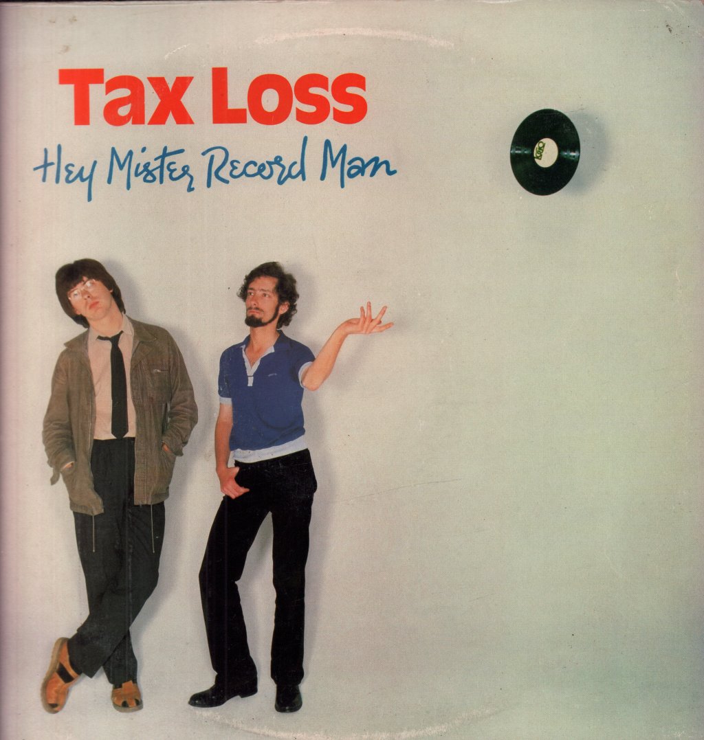 Tax Loss - Hey Mister Record Man - Lp