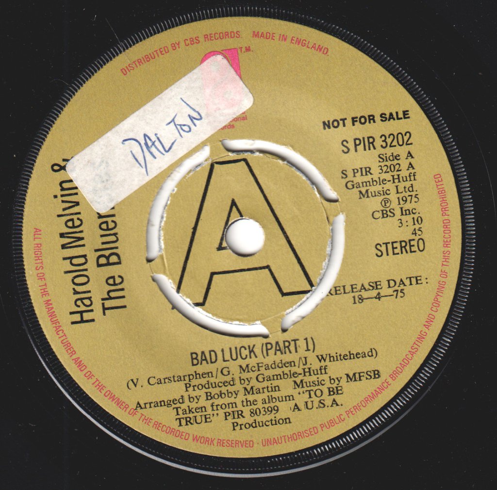 Harold Melvin And The Blue Notes - Bad Luck - 7 Inch