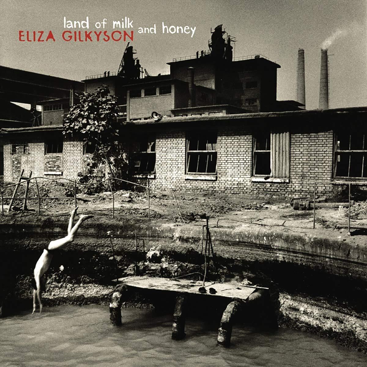 Eliza Gilkyson - Land of Milk and Honey - Cd