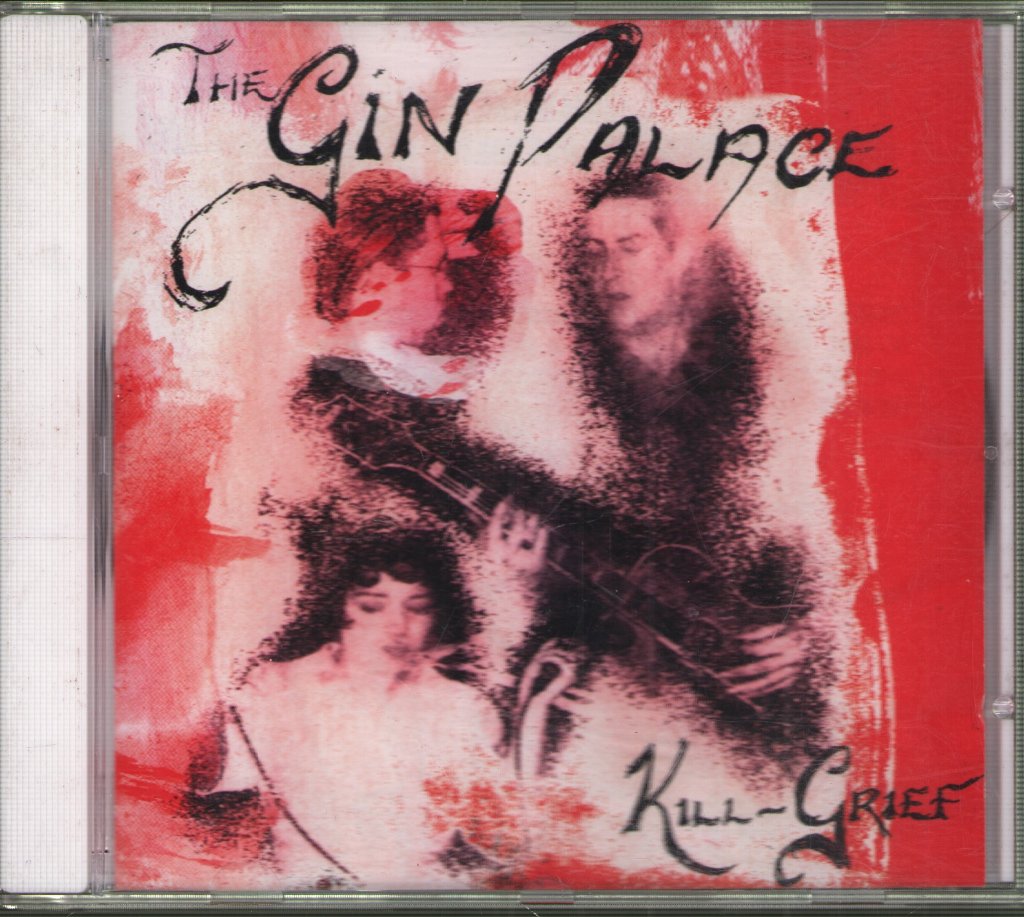Gin Palace - Kill Grief - Cd