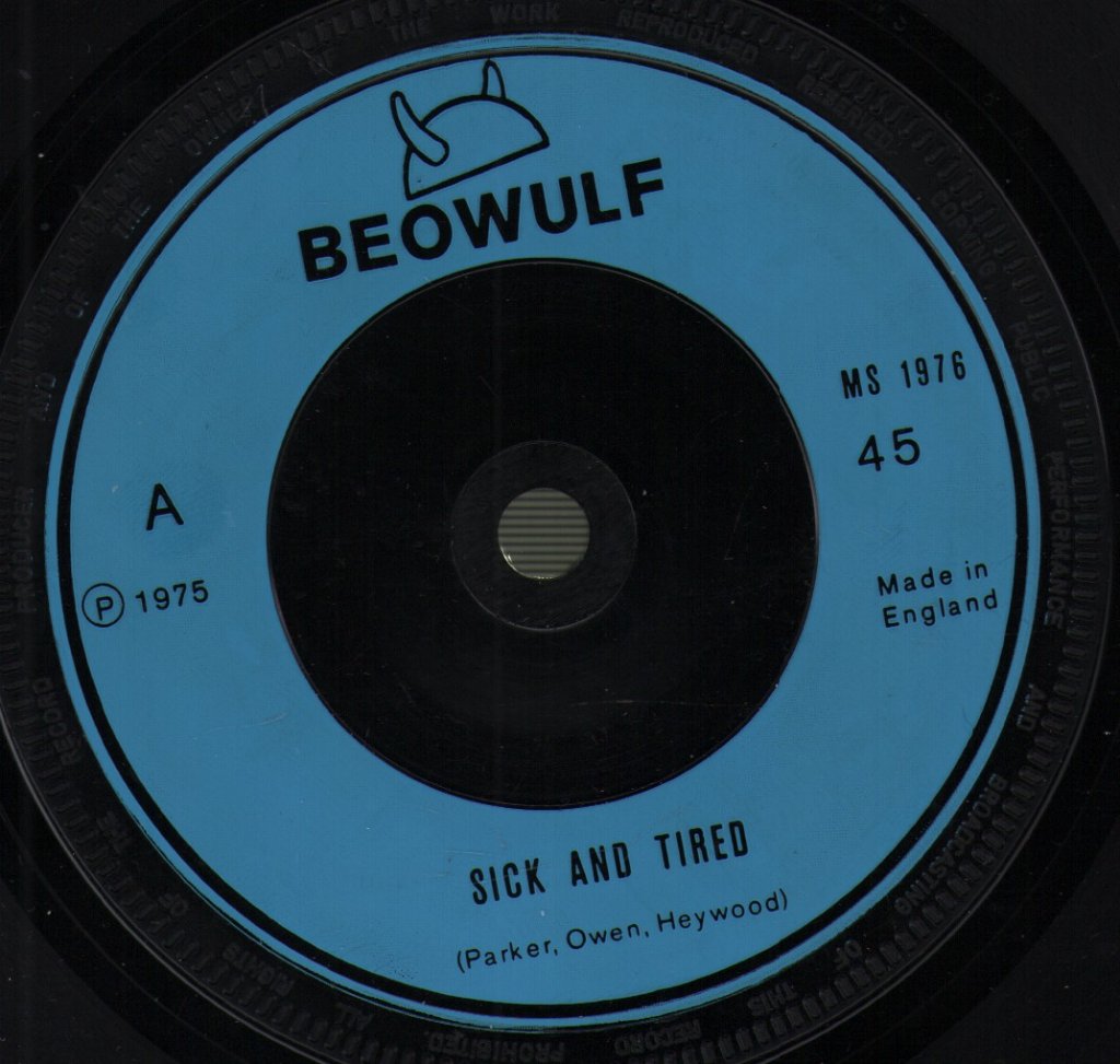 Beowulf - Sick And Tired - 7 Inch