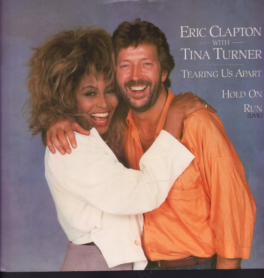 Eric Clapton And Tina Turner - Tearing Us Apart - 12 Inch