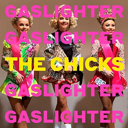 Dixie Chicks - Gaslighter - Cd