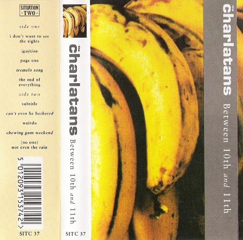 Charlatans - Between 10th And 11th - Cassette