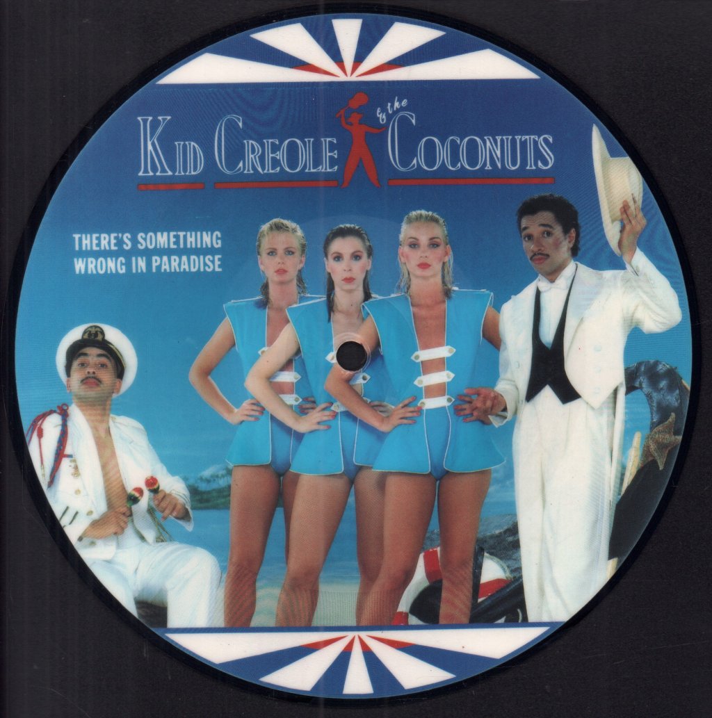 Kid Creole And The Coconuts - There's Something Wrong In Paradise - 7 Inch