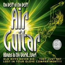Various Artists - Best Of The Best Air Guitar Albums In The World...Ever - Triple Cd