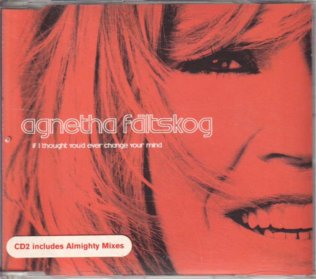 Agnetha Fältskog - If I Thought You'd Ever Change Your Mind - Cd