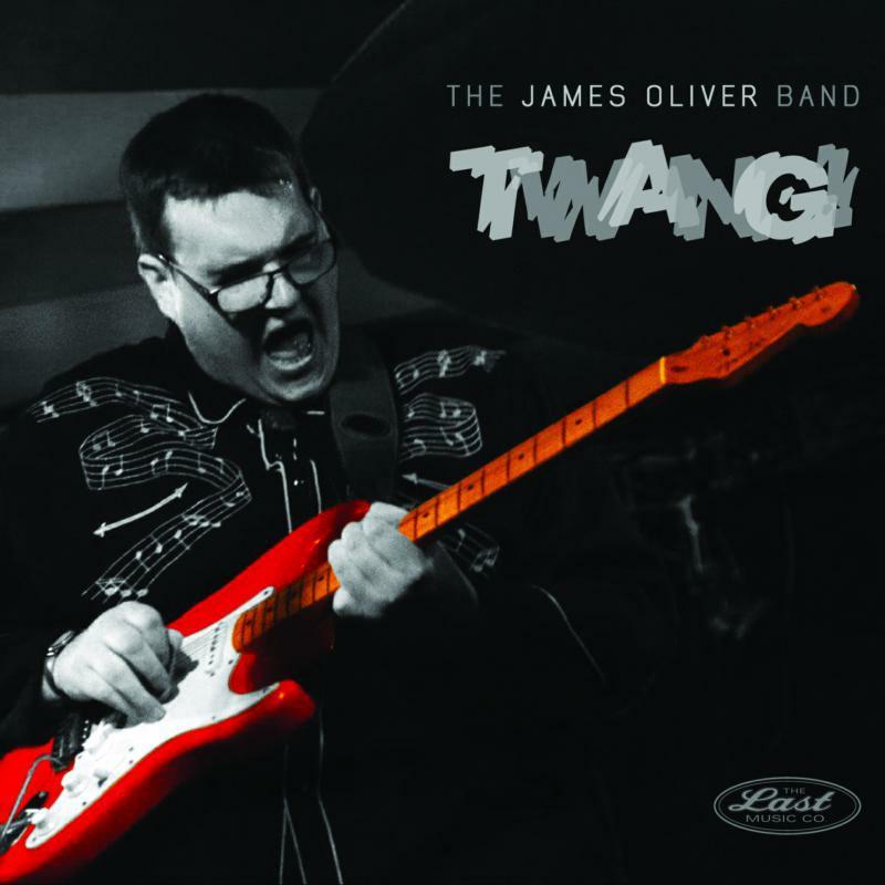 James Oliver Band - Twang! - Lp