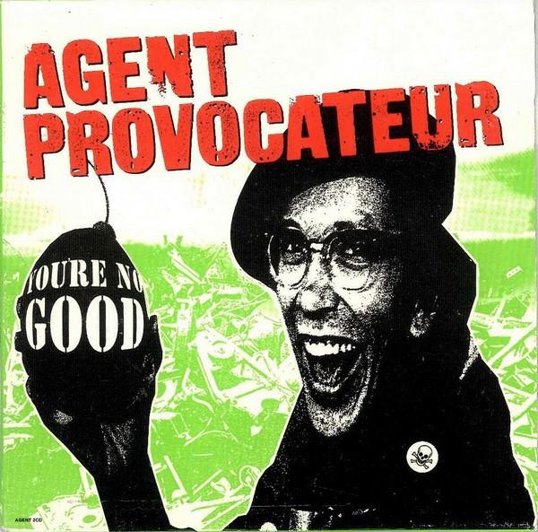 Agent Provocateur - You're No Good - Cd