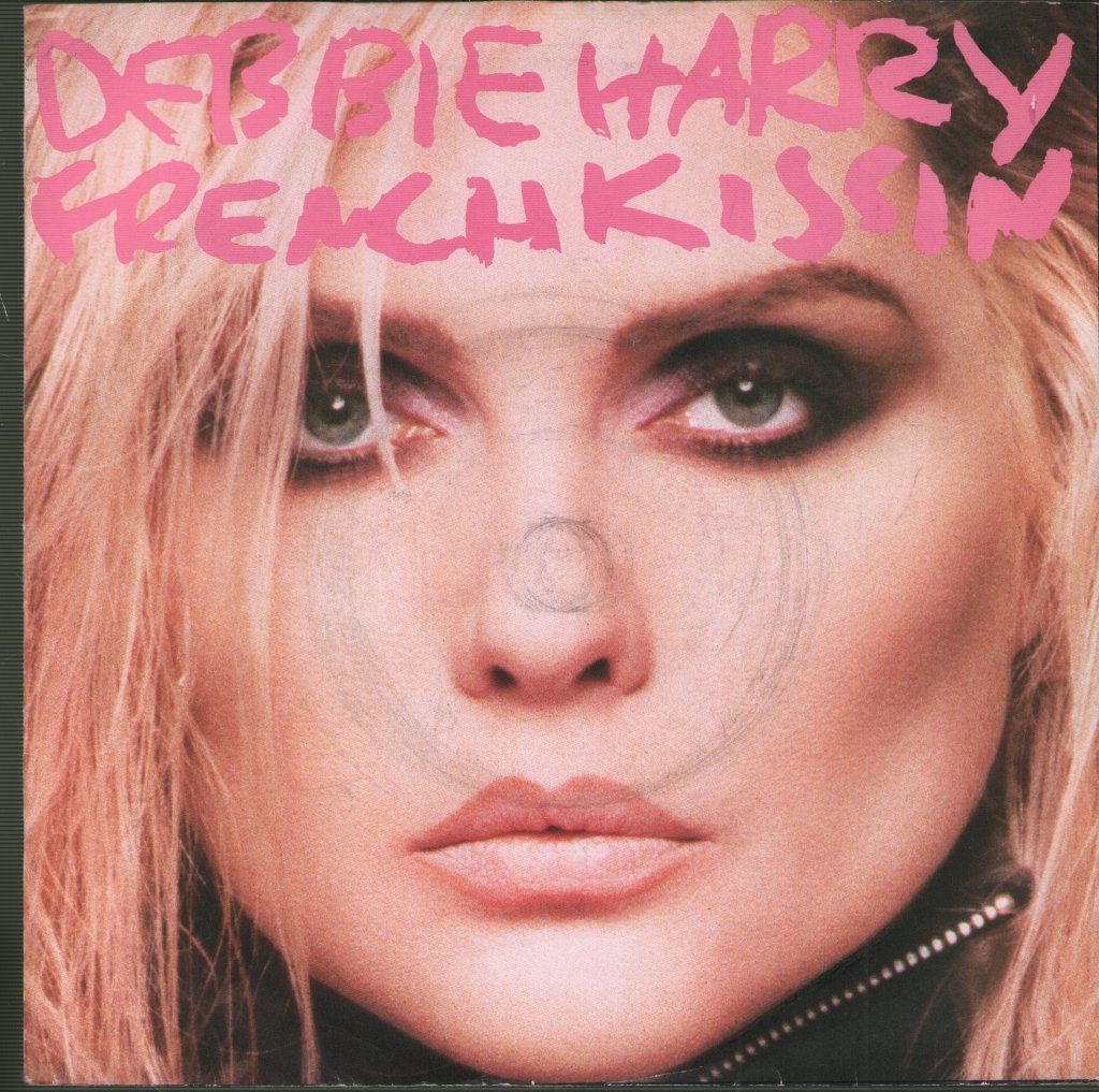 Debbie Harry - French Kissin - 7 Inch