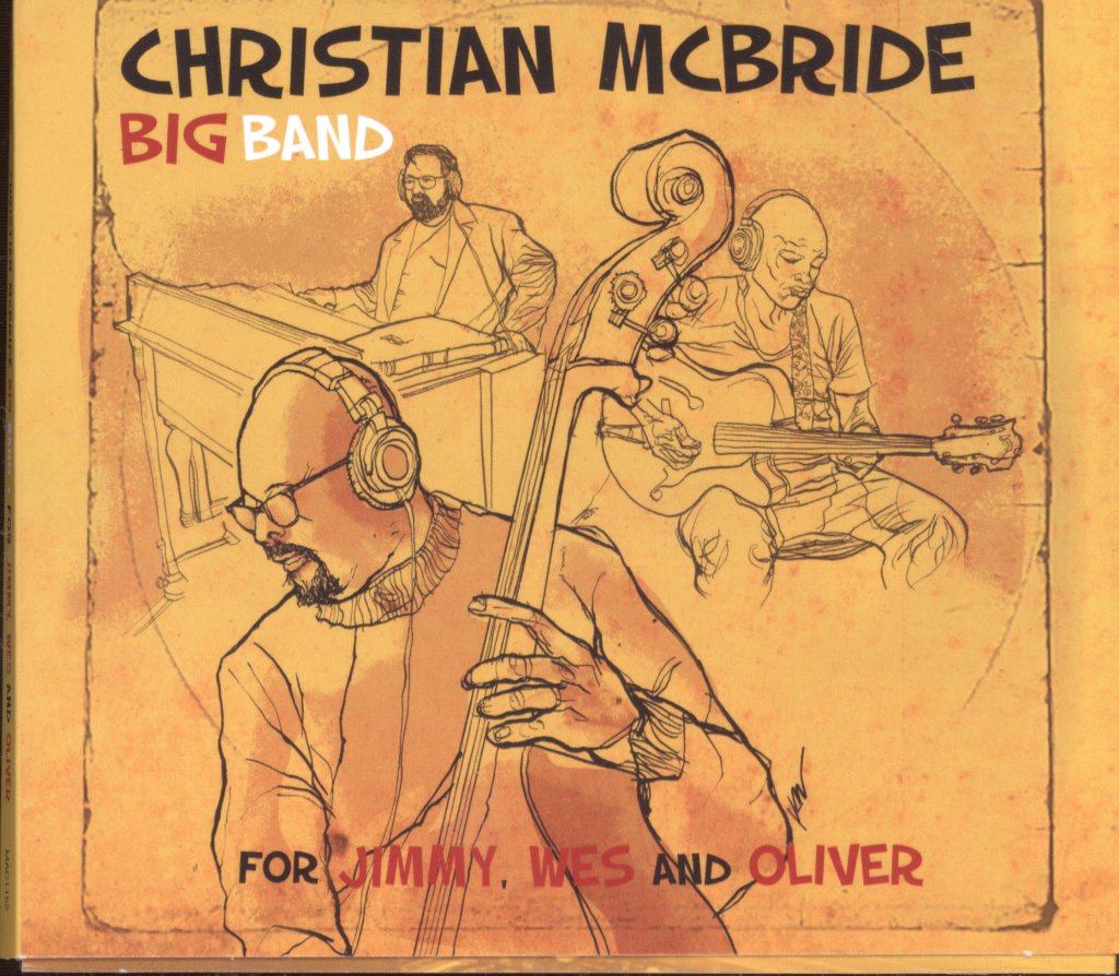 Christian McBride Big Band - For Jimmy, Wes And Oliver - Cd