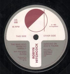 Robyn Hitchcock - Man Who Invented Himself - 7 Inch