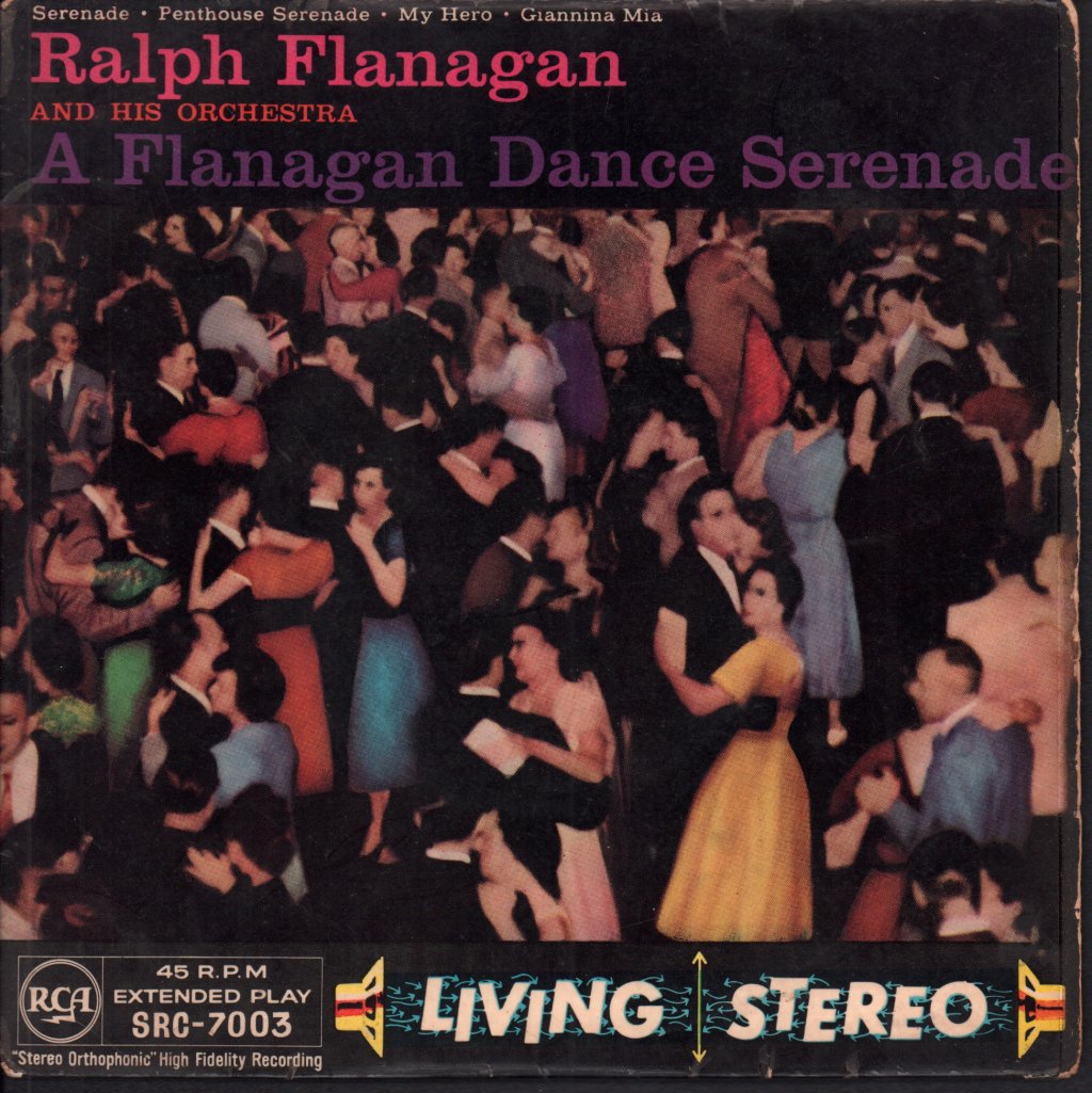 Ralph Flanagan And His Orchestra - A Flanagan Dance Serenade - 7 Inch