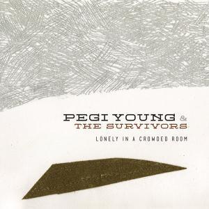 Pegi Young And The Survivors - Lonely In A Crowded Room - Lp