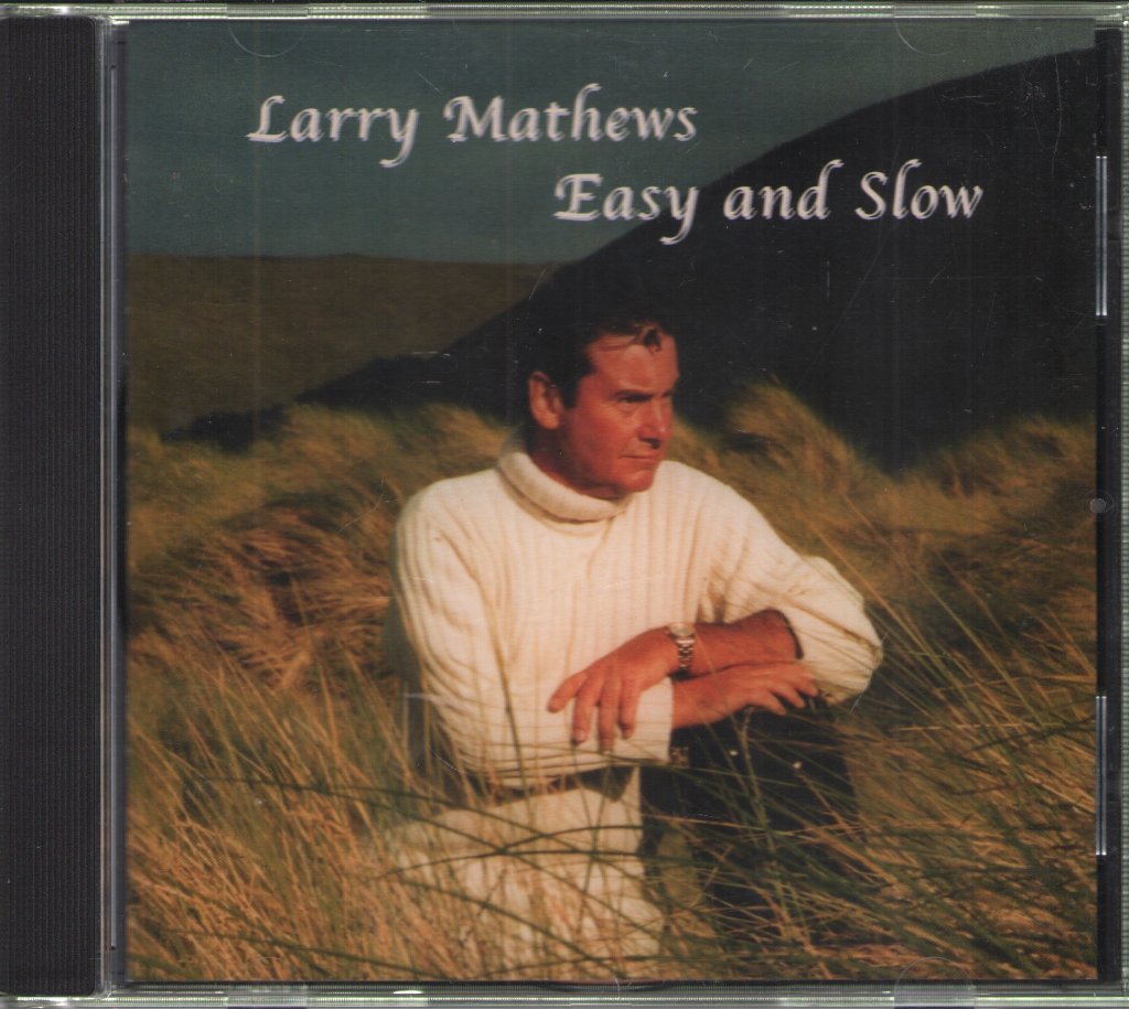 Larry Matthews - Easy And Slow - Cd