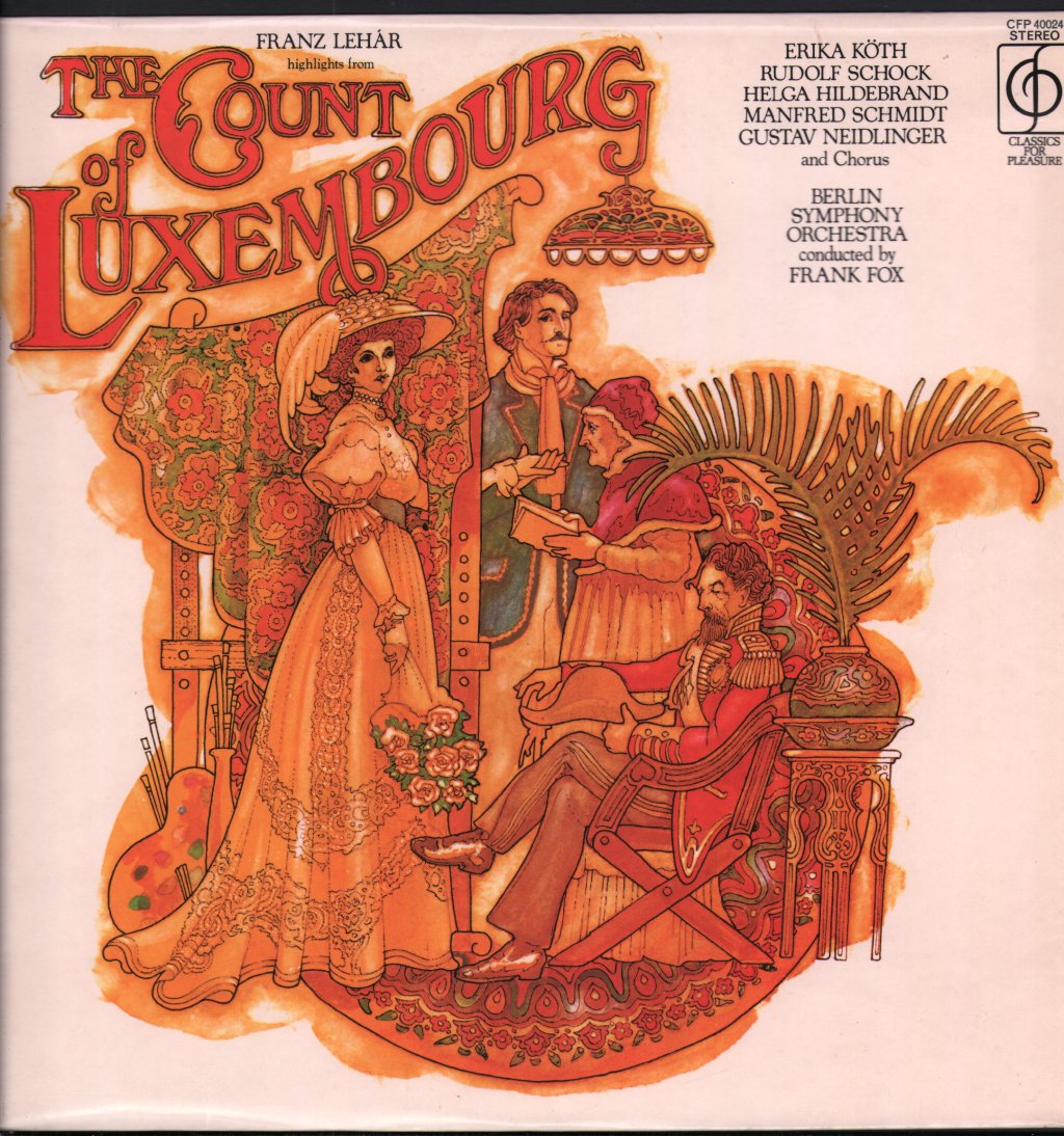 Erika Koth / Rudolf Schock / Helga Hildebrand / Berlin Symphony Orchestra / Frank Fox - Franz Lehar - Highlights From The Count Of Luxembourg - Lp