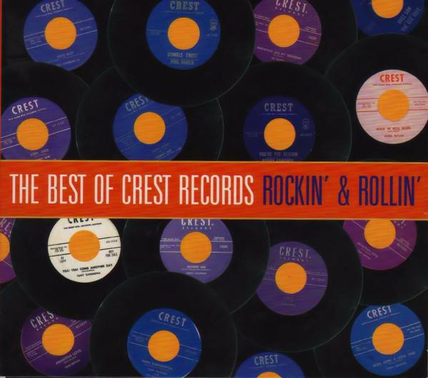 Various Artists - Best Of Crest Records Rockin' & Rollin' - Cd