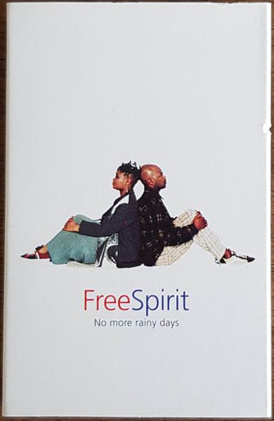 Free Spirit - No More Rainy Days - Cassette