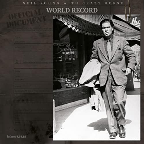 Neil Young With Crazy Horse - World Record - Double Lp