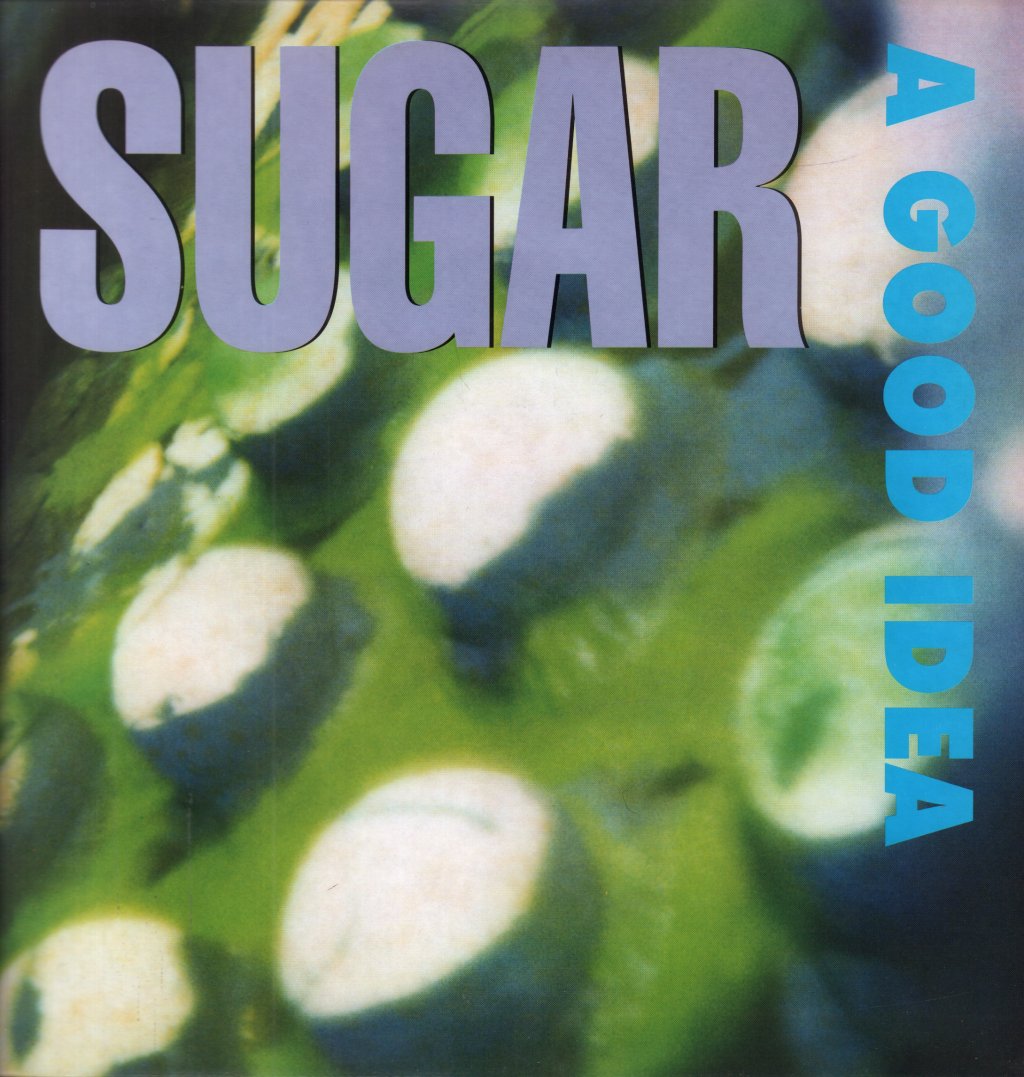 Sugar (Bob Mould's Group) - A Good Idea - 12 Inch