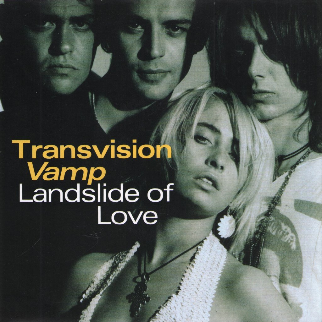 Transvision Vamp - Landslide Of Love - 7 Inch